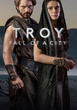 Фильм Падение Трои (1 сезон)
