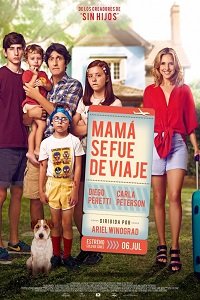 Фильм Мама уехала (2017)