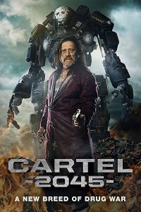 Фильм Хуарес 2045 (2017)