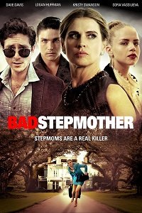 Фильм Ужасная мачеха (2018)