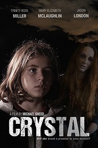 Фильм Кристал (2017)