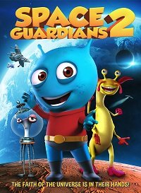 Фильм Космические Стражи 2 (2018)