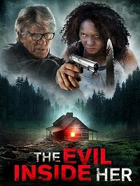Фильм Зло внутри нее (2019)