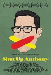 Фильм Заткнись, Энтони(2017)