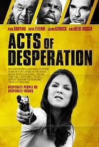 Фильм Акты отчаяния (2018)