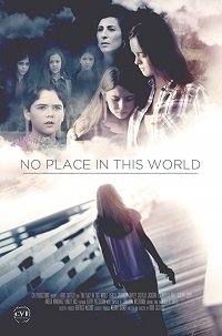 Фильм В этом мире мне места нет (2017)