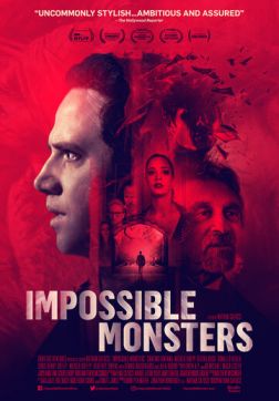 Фильм Невозможные чудовища (2019)
