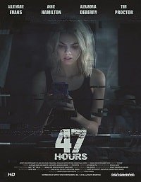 Фильм 47 часов (2019)