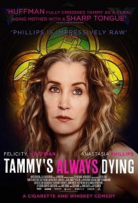 Фильм Тэмми всегда умирает (2019)
