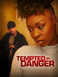 Фильм Опасное искушение (2020)