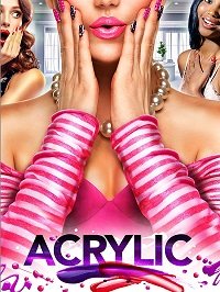 Фильм Акрил (2020)