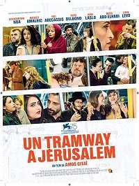 Фильм Трамвай в Иерусалиме (2018)