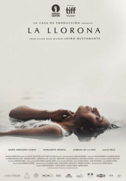 Фильм Ла Йорона (Плачущая женщина) (2019)