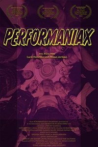 Фильм Перфоманьяки (2019)