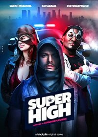 Фильм Сверхнакуренные (1 сезон)