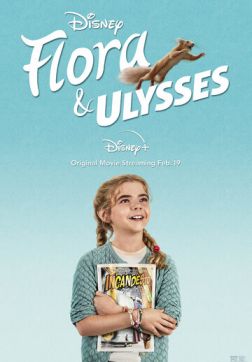Фильм Флора и Улисс (2021)
