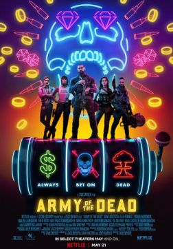 Фильм Армия мертвецов (2021)