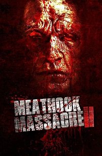 Фильм Резня крюком для мяса 2 (2017)