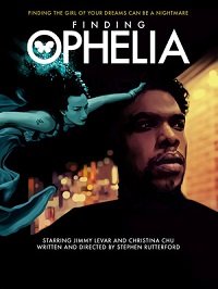 Фильм В поисках Офелии (2021)