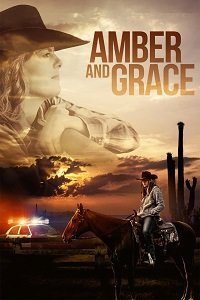 Фильм Эмбер и Грейс (2019)