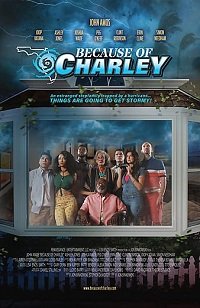 Фильм Всё из-за Чарли (2021)