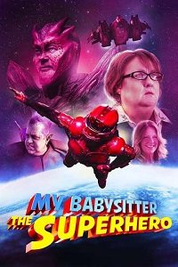 Фильм Моя няня - супергерой (2022)