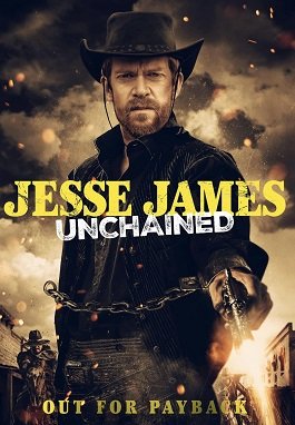 Фильм Джесси Джеймс: Освобожденный  (2022)