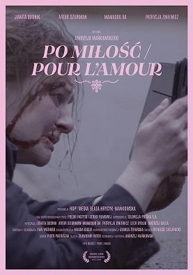 Фильм Ради любви (2021)