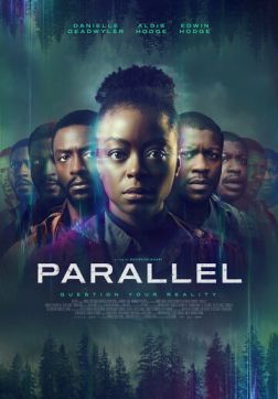 Фильм Параллельные пространства (2024)