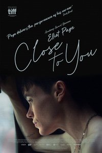 Фильм Близко к тебе (2023)
