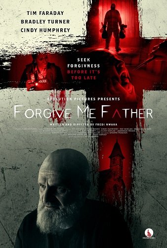 Фильм Прости меня, отец (2024)